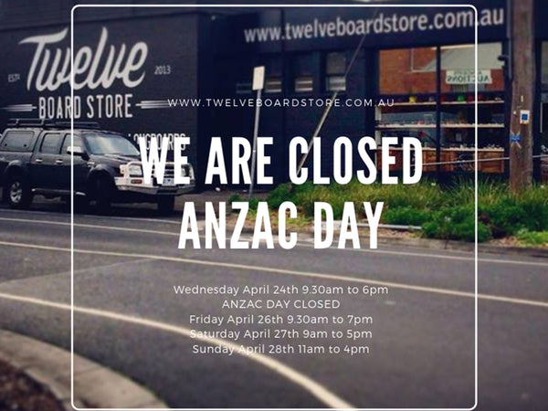 We Are Closed ANZAC Day