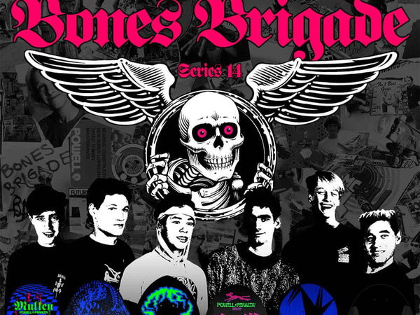 Bones Brigade Series 14 Hits August 2023