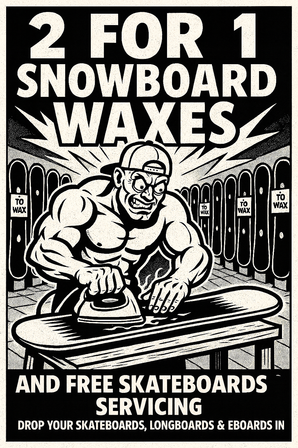 2 For 1 Board Waxing Make the Most of the Last Two Weeks of the Snow Season — and Keep Your Board Running Fast